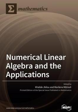 [预订]Numerical Linear Algebra and the Applications 9783036521657