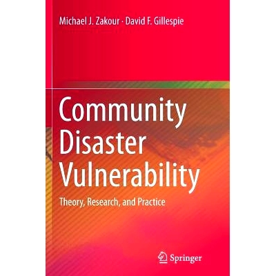 预订 Community Disaster Vulnerability: Theory, Research, and Practice: 9781493901883