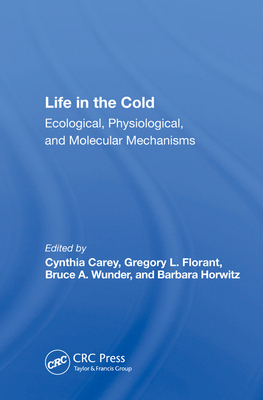 【预订】Life in the Cold: Ecological, Physiological, and Molecular Mechanisms