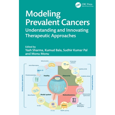 预订 Modeling Prevalent Cancers Understanding and Innovating Therapeutic Approaches 流行癌症建模：解读与创新治疗方法 978