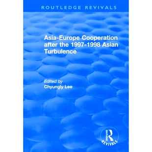 1998 Asia the 预订 Asian 亚欧合作 Cooperation 1998年亚洲动荡后 Europe 9781138725041 After Turbulence 1997