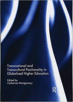 【预售】Transnational and Transcultural Positionality in Globalised Higher Education