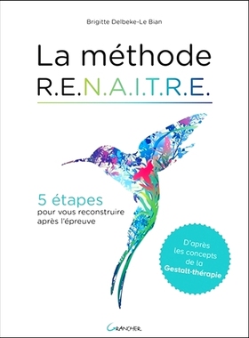 预订 La méthode Renaitre : 5 étapes pour vous reconstruire après l’épreuve 重生法：历经磨难后重建自我的 5 个步骤: 9