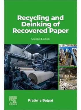 预订 Recycling and Deinking of Recovered Paper废纸的回收和脱墨9780443238048