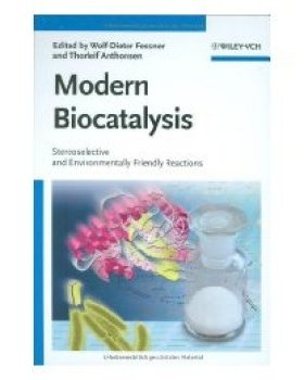 【预订】Modern Biocatalysis - Stereoselective And Environmentally Friendly Reactions