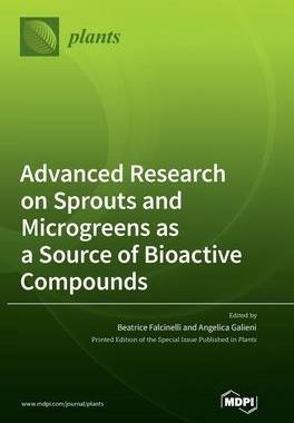 [预订]Advanced Research on Sprouts and Microgreens as a Source of Bioactive Compounds 9783036571775