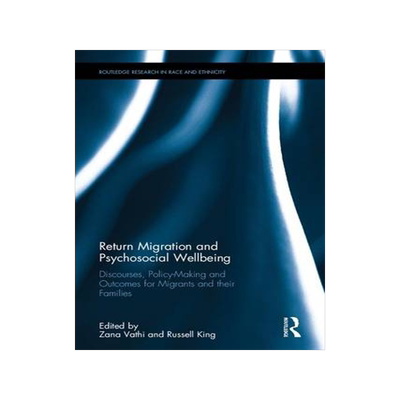 预订 Return Migration and Psychosocial Wellbeing