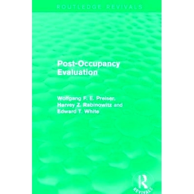 预订 Post-Occupancy Evaluation (Routledge Revivals) 后占有评估（丛书）: 9781138886780