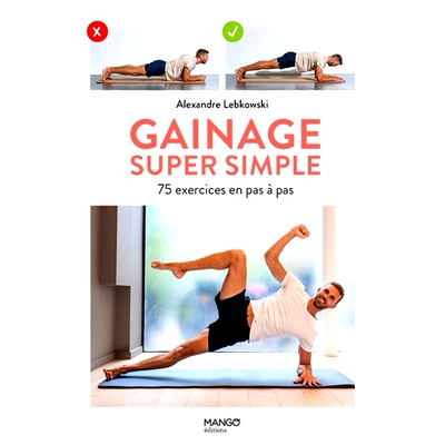 预订 Gainage super simple : 75 exercices en pas à pas 超级简单的核心训练：75步练习: 9782317028441