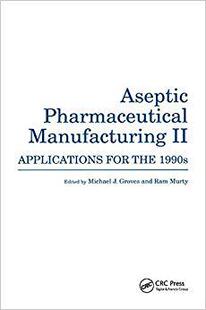 Pharmaceutical Manufacturing the 预售 1990s for Aseptic Applications