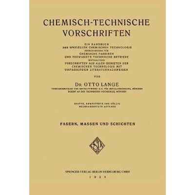 预订 Chemisch-Technische Vorschriften: II. Band: Fasern, Massen und Schichten: 9783662314548