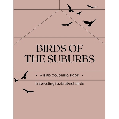 预订 BIrds of the Suburbs: Coloring book: 9798872886648