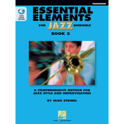 Essential Elements for Jazz Ensemble Book 2 - Trombone 爵士乐团基本要素第 2 册 - 长号: 9781495079085