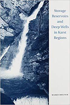 【预售】Storage Reservoirs and Deep Wells in Karst Regions