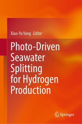 [预订]Photo-driven Seawater Splitting for Hydrogen Production