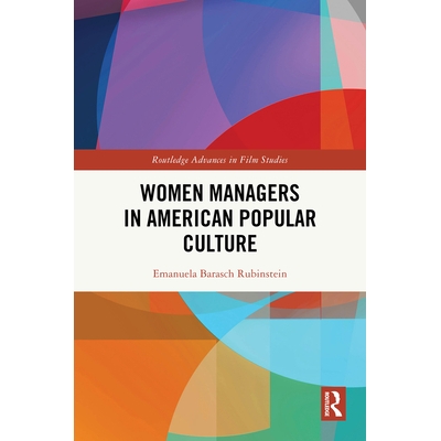 预订 Women Managers in American Popular Culture 美国流行文化中的女管理者: 9781032972756