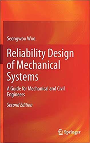 【预售】Reliability Design of Mechanical Systems: A Guide for Mechanical and Civil Engineers