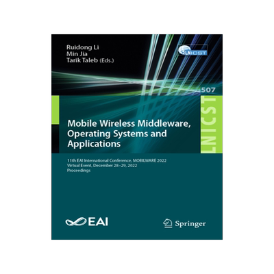 预订 Mobile Wireless Middleware, Operating Systems and Applications