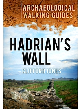 预订 Hadrian’s Wall: 9780752463612