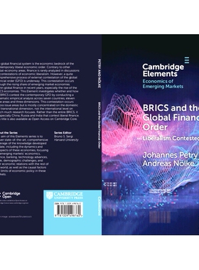 预订 BRICS and the Global Financial Order: Liberalism Contested? 金砖国家与全球金融秩序: 9781009498760