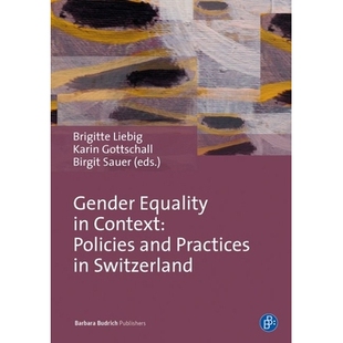 Practices Gender Policies 预订 Switzerland 政策与实践 性别平等：瑞士 Equality 9783847407270 Context 语境中 and