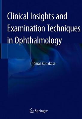 【预订】Clinical Insights and Examination Techniques in Ophthalmology