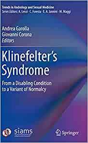 【预订】Klinefelter’s Syndrome: Forming a Disabling Condition to a Variant of Normalcy 9783030514129