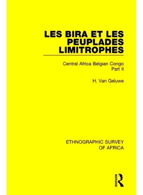 预订 Les Bira et les Peuplades Limitrophes: Central Africa Belgian Congo Part II Les Bira et les Peuplades Limitrophes：