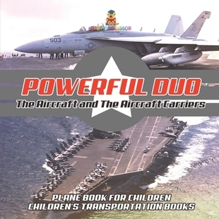 Aircraft 9798869434 Books for Powerful Duo Children Carriers and Transportation 预订 Plane Children’s Book