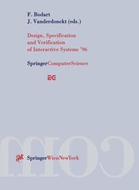 预订 Design, Specification and Verification of Interactive Systems ’96