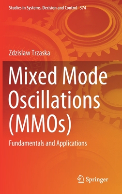 【预订】Mixed Mode Oscillations (MMOs) 9783030768669
