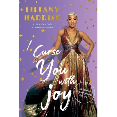 预订 I Curse You with Joy: And Other Outrageous Essays 9798895150320