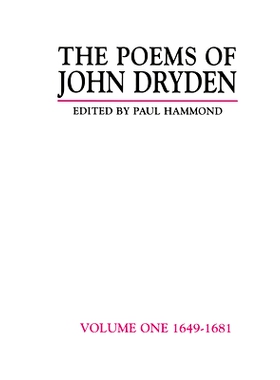 预订 The Poems of John Dryden: Volume One: 1649-1681 约翰·德莱顿诗集 第1卷 1649-1681: 9781032478043
