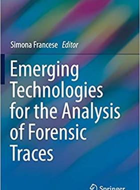 【预售】Emerging Technologies for the Analysis of Forensic Traces