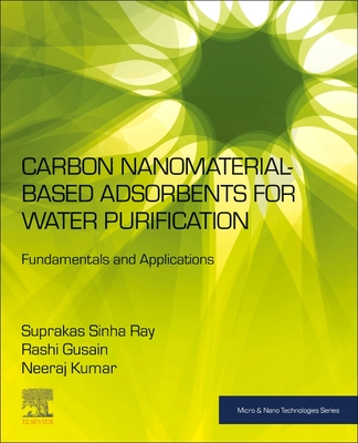 【预订】Carbon Nanomaterial-Based Adsorbents for Water Purification