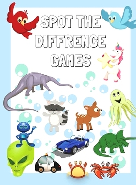 预订 Spot The Diffrence Games: Play Spot The Diffrence Games: A Fun Spot The Diffrence Games Book For 2-5 Year Old’s (T
