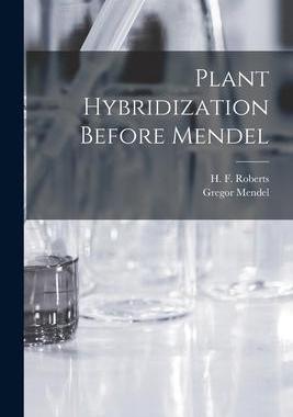 [预订]Plant Hybridization Before Mendel 9781014033161