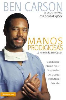 预订 微瑕清仓Manos Prodigiosas: La Historia de Ben Carson = Gifted Hands = Gifted Hands