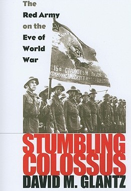 【预售】Stumbling Colossus: The Red Army on the Eve of World War