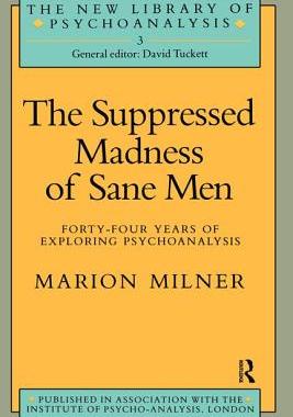 【预订】The Suppressed Madness of Sane Men