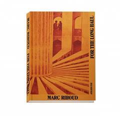 [预订]Marc Riboud - For the long haul 9782365113595