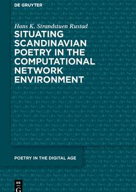 [预订]Situating Scandinavian Poetry in the Computational Network Environment 9783111003863