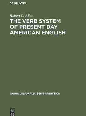 【预订】The Verb System of Present-Day American English 9789027934307