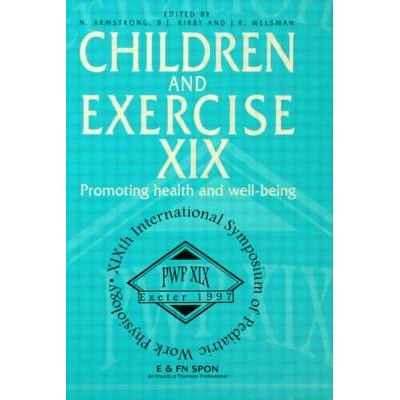 预订 Children and Exercise XIX: Promoting health and well-being 儿童与锻炼 XIX：促进健康与福祉: 9781138880528