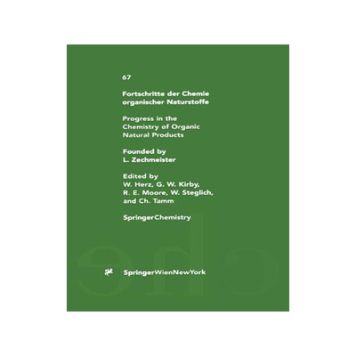 预订 Fortschritte der Chemie organischer Naturstoffe / Progress in the Chemistry of Organic Natural Products