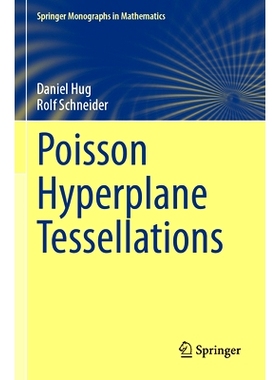预订 Poisson Hyperplane Tessellations 泊松超平面镶嵌: 9783031541063
