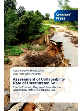预订 Assessment of Collapsibility Rate of Unsaturated Soil: Effect of Varying Degree of Saturation on Collapsibility Rat