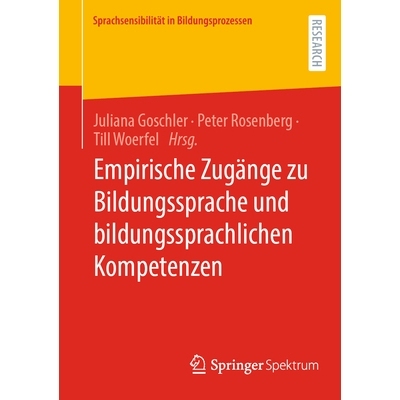 预订 Empirische Zugänge zu Bildungssprache und bildungssprachlichen Kompetenzen: 9783658437367
