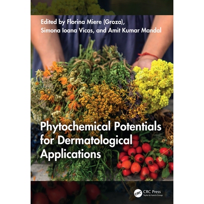预订 Phytochemical Potentials for Dermatological Applications 适合皮肤病学应用的植物化学潜力 9781032491134