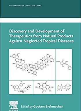 【预售】Discovery and Development of Therapeutics from Natural Products Against Neglected Tropical Diseases